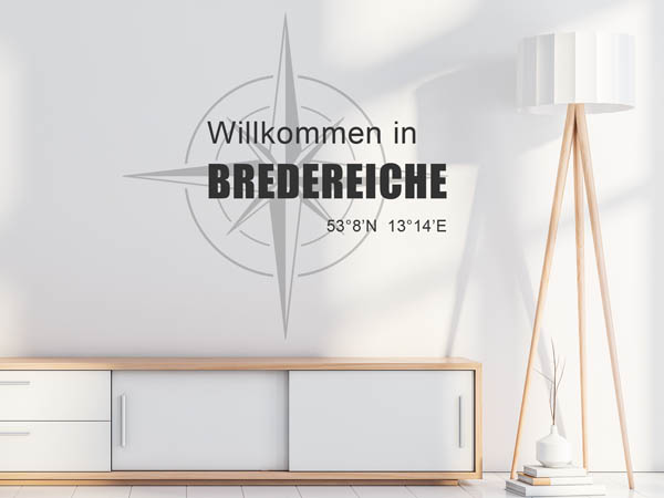 Wandtattoo Willkommen in Bredereiche mit den Koordinaten 53°8'N 13°14'E