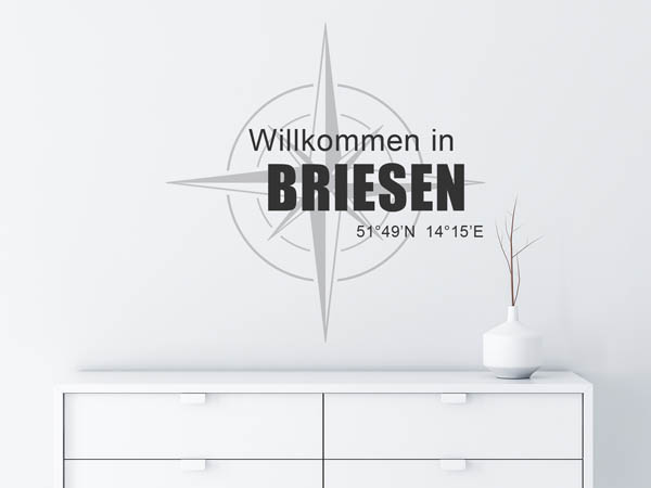 Wandtattoo Willkommen in Briesen mit den Koordinaten 51°49'N 14°15'E