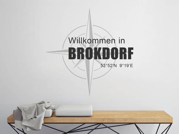 Wandtattoo Willkommen in Brokdorf mit den Koordinaten 53°52'N 9°19'E