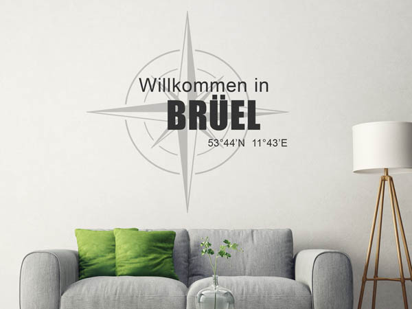 Wandtattoo Willkommen in Brüel mit den Koordinaten 53°44'N 11°43'E