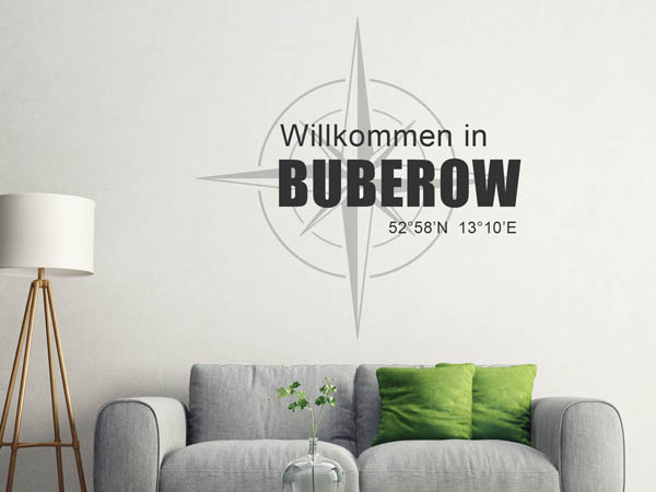 Wandtattoo Willkommen in Buberow mit den Koordinaten 52°58'N 13°10'E