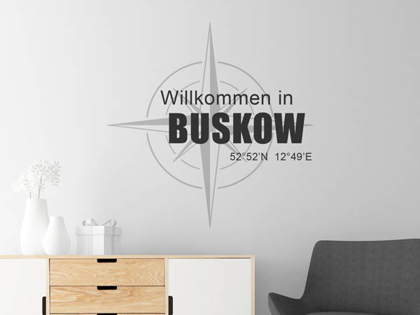 Wandtattoo Willkommen in Buskow mit den Koordinaten 52°52'N 12°49'E