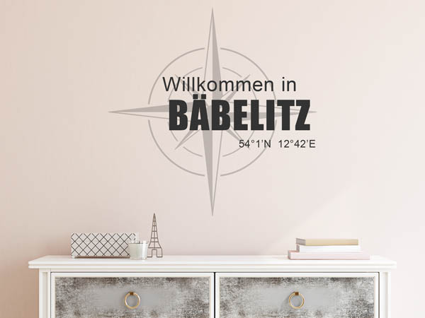 Wandtattoo Willkommen in Bäbelitz mit den Koordinaten 54°1'N 12°42'E