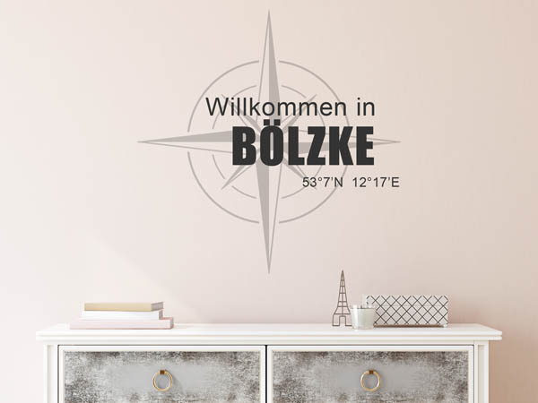 Wandtattoo Willkommen in Bölzke mit den Koordinaten 53°7'N 12°17'E