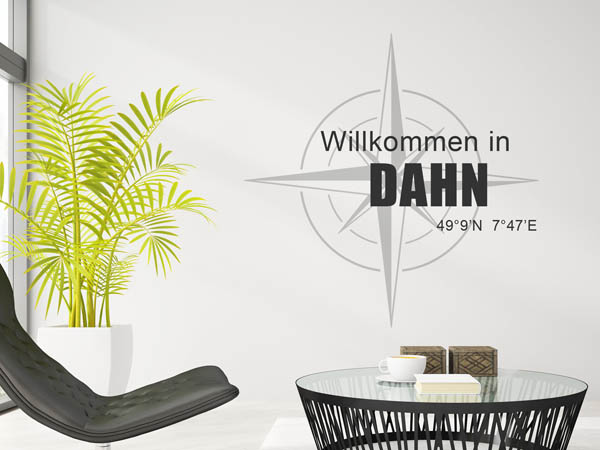 Wandtattoo Willkommen in Dahn mit den Koordinaten 49°9'N 7°47'E