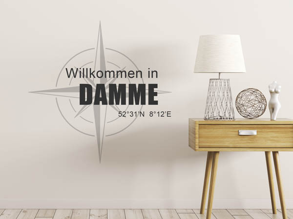 Wandtattoo Willkommen in Damme mit den Koordinaten 52°31'N 8°12'E