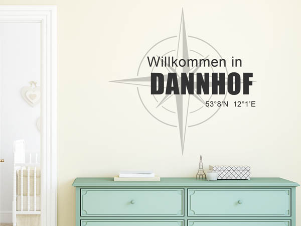 Wandtattoo Willkommen in Dannhof mit den Koordinaten 53°8'N 12°1'E