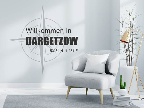 Wandtattoo Willkommen in Dargetzow mit den Koordinaten 53°54'N 11°31'E