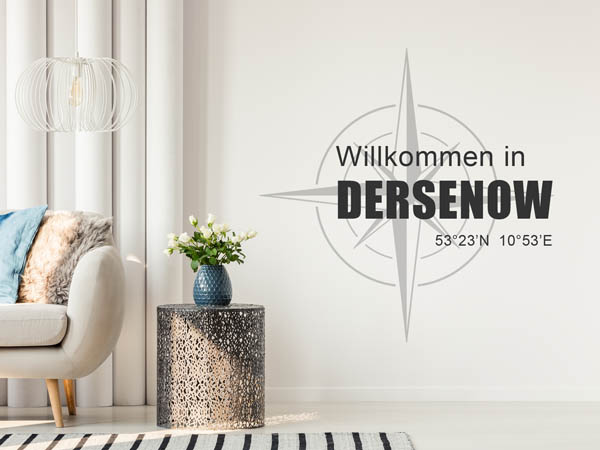 Wandtattoo Willkommen in Dersenow mit den Koordinaten 53°23'N 10°53'E