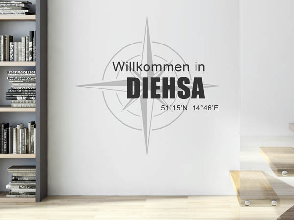 Wandtattoo Willkommen in Diehsa mit den Koordinaten 51°15'N 14°46'E