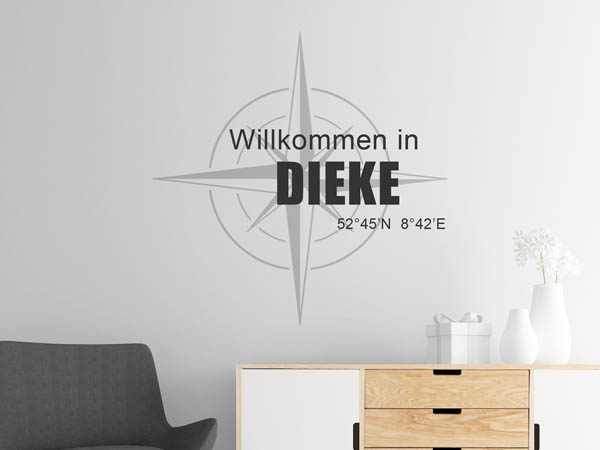 Wandtattoo Willkommen in Dieke mit den Koordinaten 52°45'N 8°42'E