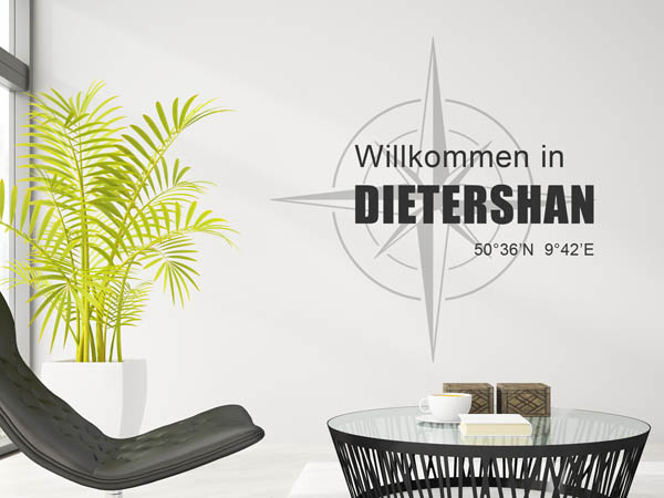 Wandtattoo Willkommen in Dietershan mit den Koordinaten 50°36'N 9°42'E