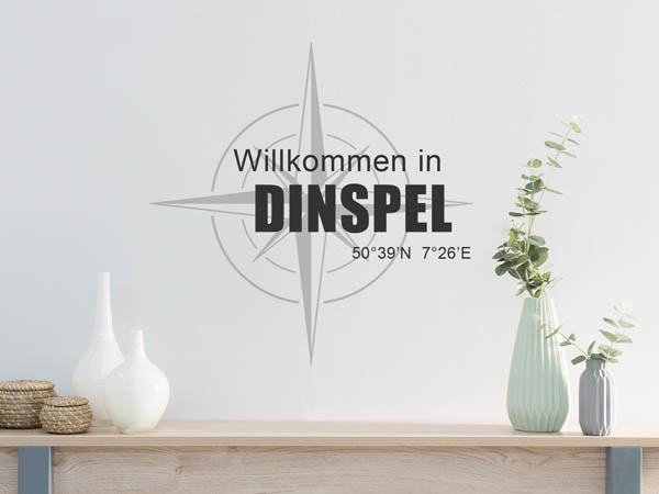 Wandtattoo Willkommen in Dinspel mit den Koordinaten 50°39'N 7°26'E