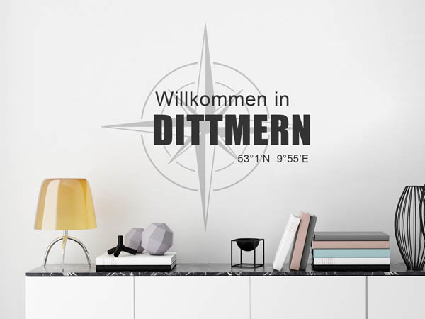 Wandtattoo Willkommen in Dittmern mit den Koordinaten 53°1'N 9°55'E