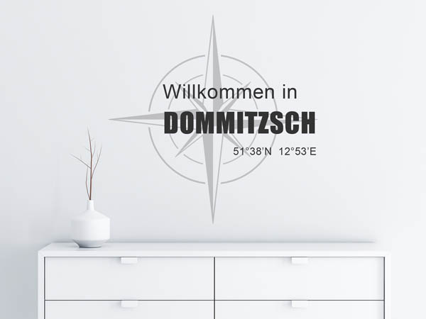 Wandtattoo Willkommen in Dommitzsch mit den Koordinaten 51°38'N 12°53'E