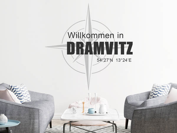 Wandtattoo Willkommen in Dramvitz mit den Koordinaten 54°27'N 13°24'E
