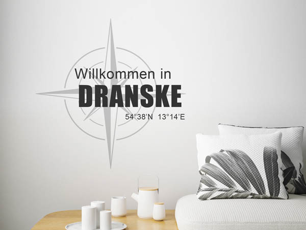 Wandtattoo Willkommen in Dranske mit den Koordinaten 54°38'N 13°14'E