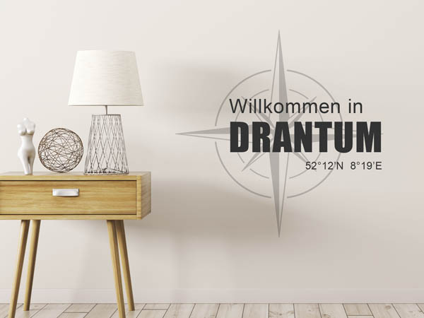 Wandtattoo Willkommen in Drantum mit den Koordinaten 52°12'N 8°19'E