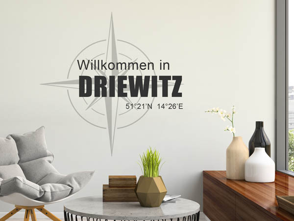 Wandtattoo Willkommen in Driewitz mit den Koordinaten 51°21'N 14°26'E