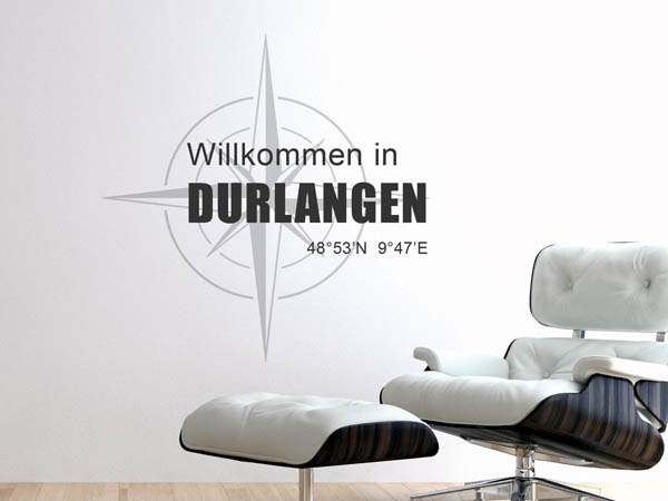 Wandtattoo Willkommen in Durlangen mit den Koordinaten 48°53'N 9°47'E