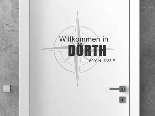 Wandtattoo Willkommen in Dörth mit den Koordinaten 50°9'N 7°35'E