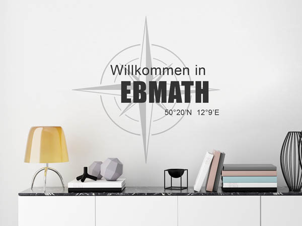 Wandtattoo Willkommen in Ebmath mit den Koordinaten 50°20'N 12°9'E