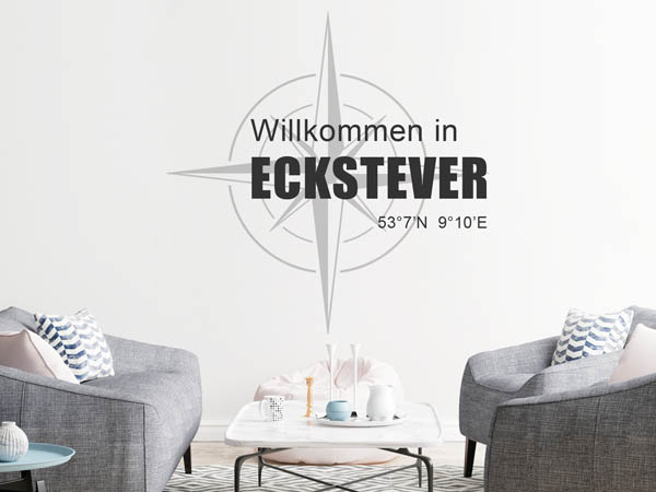 Wandtattoo Willkommen in Eckstever mit den Koordinaten 53°7'N 9°10'E