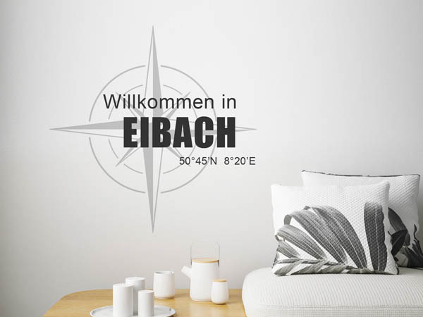 Wandtattoo Willkommen in Eibach mit den Koordinaten 50°45'N 8°20'E