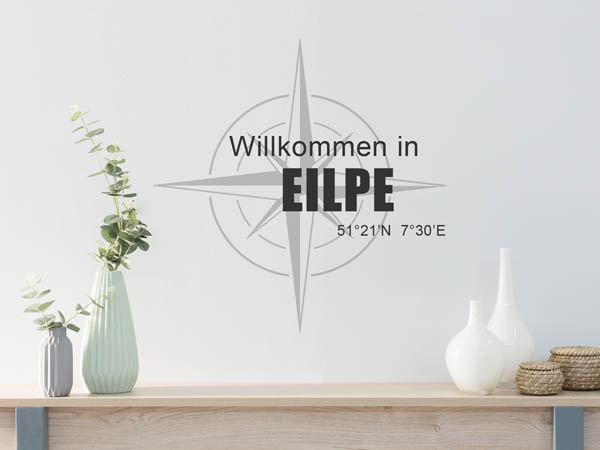 Wandtattoo Willkommen in Eilpe mit den Koordinaten 51°21'N 7°30'E