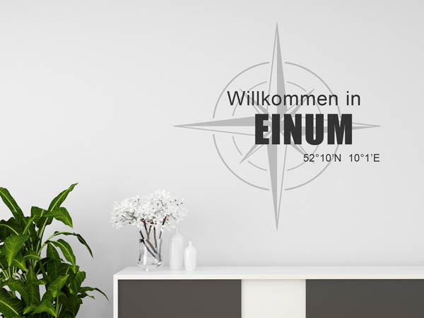 Wandtattoo Willkommen in Einum mit den Koordinaten 52°10'N 10°1'E