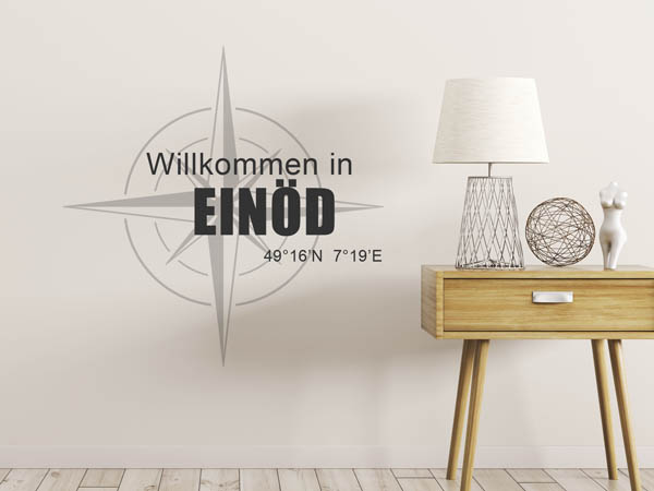 Wandtattoo Willkommen in Einöd mit den Koordinaten 49°16'N 7°19'E