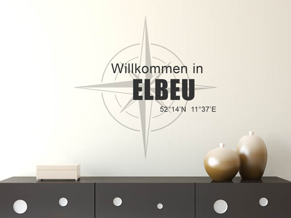 Wandtattoo Willkommen in Elbeu mit den Koordinaten 52°14'N 11°37'E