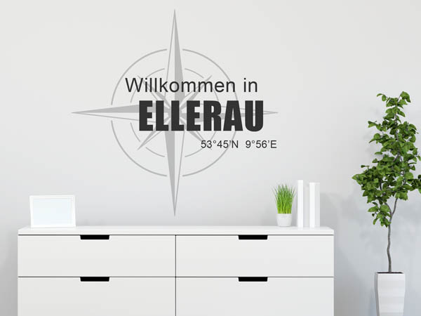 Wandtattoo Willkommen in Ellerau mit den Koordinaten 53°45'N 9°56'E