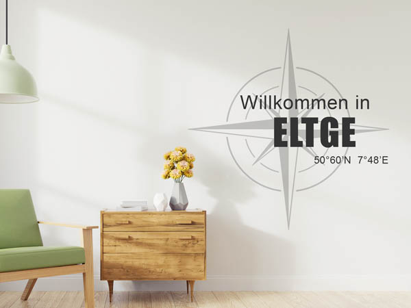 Wandtattoo Willkommen in Eltge mit den Koordinaten 50°60'N 7°48'E