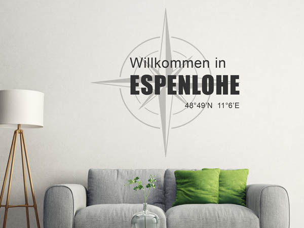 Wandtattoo Willkommen in Espenlohe mit den Koordinaten 48°49'N 11°6'E