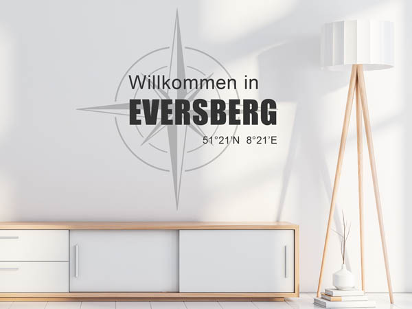 Wandtattoo Willkommen in Eversberg mit den Koordinaten 51°21'N 8°21'E