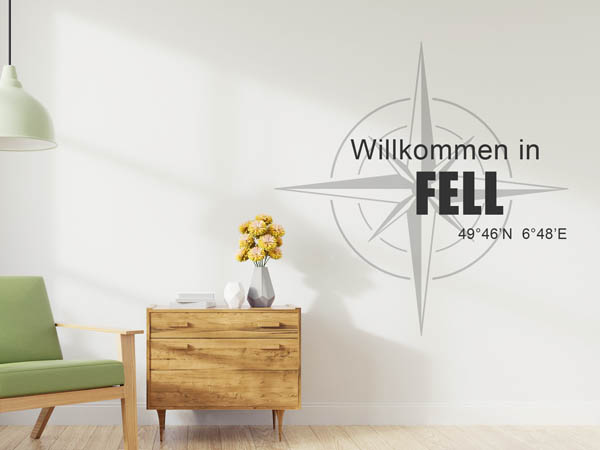 Wandtattoo Willkommen in Fell mit den Koordinaten 49°46'N 6°48'E