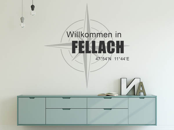 Wandtattoo Willkommen in Fellach mit den Koordinaten 47°54'N 11°44'E