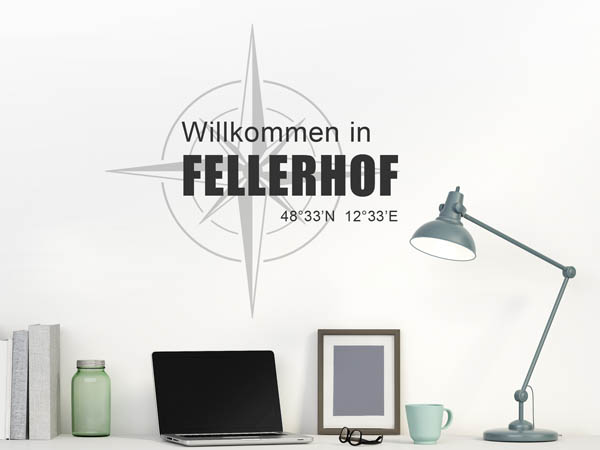 Wandtattoo Willkommen in Fellerhof mit den Koordinaten 48°33'N 12°33'E