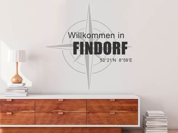 Wandtattoo Willkommen in Findorf mit den Koordinaten 53°21'N 8°59'E
