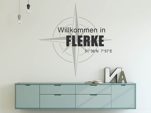 Wandtattoo Willkommen in Flerke mit den Koordinaten 51°36'N 7°57'E