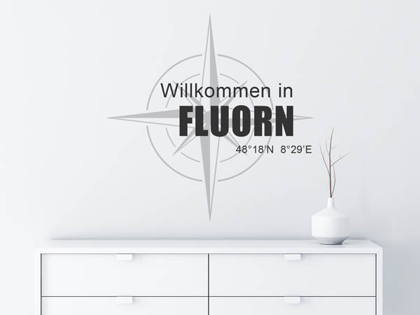 Wandtattoo Willkommen in Fluorn mit den Koordinaten 48°18'N 8°29'E