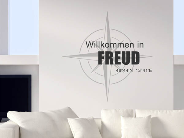 Wandtattoo Willkommen in Freud mit den Koordinaten 48°44'N 13°41'E