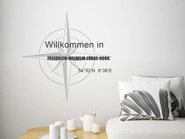 Wandtattoo Willkommen in Friedrich-Wilhelm-Lübke-Koog mit den Koordinaten 54°52'N 8°38'E