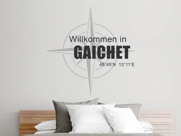 Wandtattoo Willkommen in Gaichet mit den Koordinaten 48°45'N 13°11'E