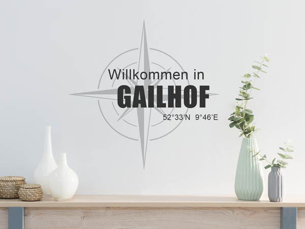Wandtattoo Willkommen in Gailhof mit den Koordinaten 52°33'N 9°46'E