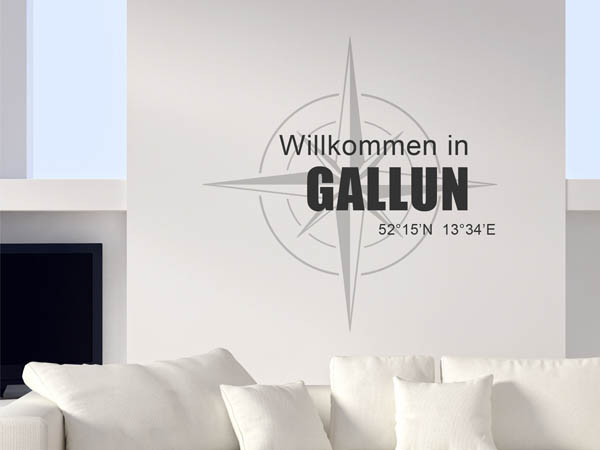 Wandtattoo Willkommen in Gallun mit den Koordinaten 52°15'N 13°34'E