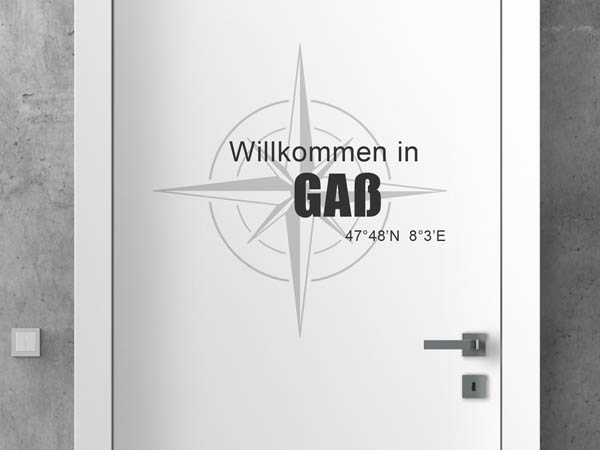 Wandtattoo Willkommen in Gaß mit den Koordinaten 47°48'N 8°3'E