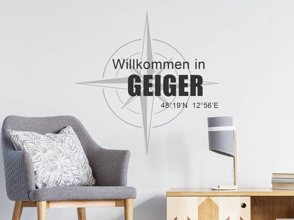 Wandtattoo Willkommen in Geiger mit den Koordinaten 48°19'N 12°56'E