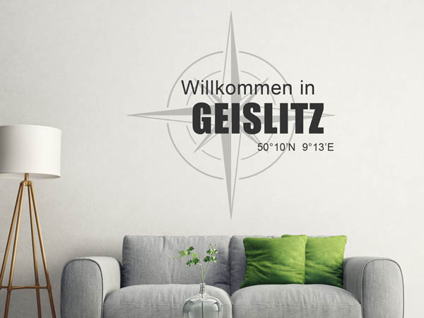 Wandtattoo Willkommen in Geislitz mit den Koordinaten 50°10'N 9°13'E